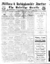 Uxbridge & W. Drayton Gazette Friday 03 January 1919 Page 1