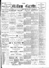 Millom Gazette Friday 24 March 1899 Page 1