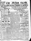Millom Gazette Friday 04 July 1919 Page 1