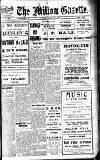 Millom Gazette Friday 06 February 1920 Page 1