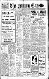 Millom Gazette Friday 17 June 1921 Page 1