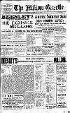 Millom Gazette Friday 15 July 1921 Page 1