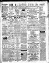Bicester Herald Friday 02 August 1861 Page 1