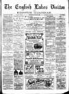 English Lakes Visitor Saturday 29 July 1905 Page 1