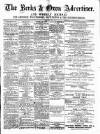 Berks and Oxon Advertiser Friday 26 July 1889 Page 1
