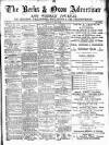 Berks and Oxon Advertiser Friday 13 January 1899 Page 1
