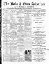 Berks and Oxon Advertiser Friday 28 July 1899 Page 1