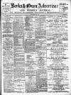 Berks and Oxon Advertiser Friday 23 March 1900 Page 1
