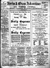 Berks and Oxon Advertiser Friday 20 April 1900 Page 1