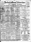 Berks and Oxon Advertiser Friday 11 May 1900 Page 1