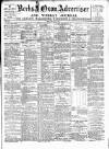 Berks and Oxon Advertiser Friday 06 September 1901 Page 1