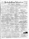 Berks and Oxon Advertiser Friday 18 July 1902 Page 1