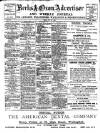 Berks and Oxon Advertiser Friday 22 July 1910 Page 1