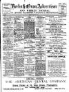 Berks and Oxon Advertiser Friday 26 August 1910 Page 1
