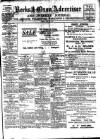 Berks and Oxon Advertiser Friday 19 July 1912 Page 1