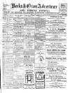 Berks and Oxon Advertiser Friday 28 February 1913 Page 1