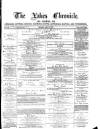 Lakes Chronicle and Reporter Saturday 06 April 1878 Page 1