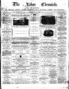 Lakes Chronicle and Reporter Saturday 28 June 1879 Page 1