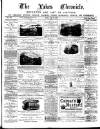 Lakes Chronicle and Reporter Friday 15 July 1881 Page 1