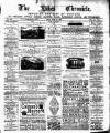 Lakes Chronicle and Reporter Friday 24 March 1882 Page 1