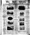 Lakes Chronicle and Reporter Friday 08 September 1882 Page 1