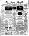 Lakes Chronicle and Reporter Friday 08 February 1884 Page 1