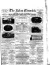 Lakes Chronicle and Reporter Friday 14 May 1886 Page 1