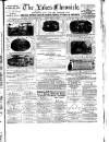 Lakes Chronicle and Reporter Friday 21 May 1886 Page 1