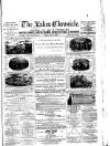 Lakes Chronicle and Reporter Friday 09 July 1886 Page 1