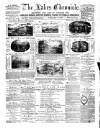 Lakes Chronicle and Reporter Friday 18 May 1888 Page 1