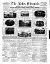 Lakes Chronicle and Reporter Friday 22 June 1888 Page 1