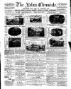 Lakes Chronicle and Reporter Friday 29 June 1888 Page 1