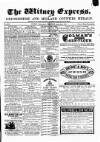 Witney Express and Oxfordshire and Midland Counties Herald Thursday 21 April 1870 Page 1