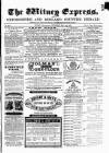 Witney Express and Oxfordshire and Midland Counties Herald Thursday 05 May 1870 Page 1