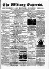 Witney Express and Oxfordshire and Midland Counties Herald Thursday 29 August 1872 Page 1