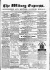 Witney Express and Oxfordshire and Midland Counties Herald Thursday 03 October 1872 Page 1