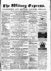 Witney Express and Oxfordshire and Midland Counties Herald Thursday 07 November 1872 Page 1