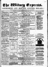 Witney Express and Oxfordshire and Midland Counties Herald Thursday 12 December 1872 Page 1
