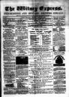 Witney Express and Oxfordshire and Midland Counties Herald Thursday 02 January 1873 Page 1
