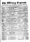 Witney Express and Oxfordshire and Midland Counties Herald Thursday 29 March 1877 Page 1