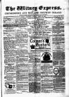 Witney Express and Oxfordshire and Midland Counties Herald Thursday 02 March 1882 Page 1