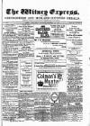 Witney Express and Oxfordshire and Midland Counties Herald Thursday 07 December 1882 Page 1