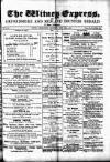 Witney Express and Oxfordshire and Midland Counties Herald Thursday 26 July 1883 Page 1