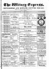 Witney Express and Oxfordshire and Midland Counties Herald Thursday 24 March 1887 Page 1