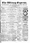 Witney Express and Oxfordshire and Midland Counties Herald Thursday 01 September 1887 Page 1