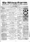 Witney Express and Oxfordshire and Midland Counties Herald Thursday 01 December 1887 Page 1