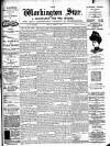 Workington Star Friday 21 June 1889 Page 1