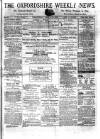 Oxfordshire Weekly News Wednesday 12 March 1873 Page 1
