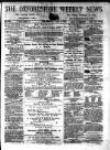 Oxfordshire Weekly News Wednesday 01 July 1874 Page 1