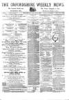 Oxfordshire Weekly News Wednesday 15 March 1876 Page 1